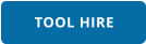 TOOL HIRE